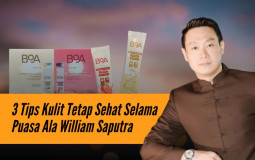 3 Tips Kulit Tetap Sehat Selama Puasa Ala William Saputra