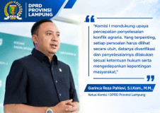 Komisi I DPRD Lampung Dukung Percepatan Penyelesaian Konflik Agraria