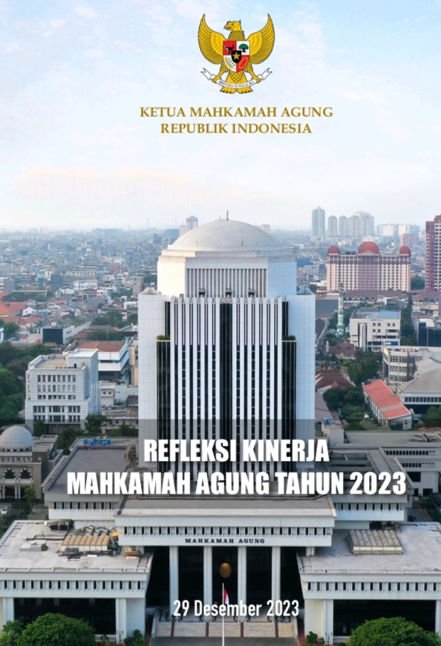 Mahkamah Agung RI di Refleks Kinerja  2023 Sampaikan Realisasi 14 Langkah Tumbuhkan Kepercayaan Publik