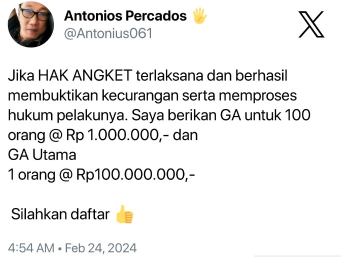 Dapat Give Away Rp 200 Juta Jika Hak Angket Bisa Buktikan Kecurangan Pemilu, Buruan Daftar di Akun ini!