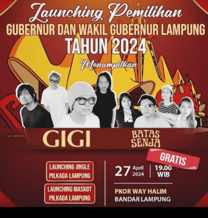 GIGI dan Batas Senja Akan Meriahkan Launching Maskot Pilgub Lampung