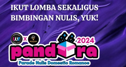 Yuk Ikuti Lomba Menulis Domestic Romance dengan Total Hadiah 3,5 Juta Rupiah