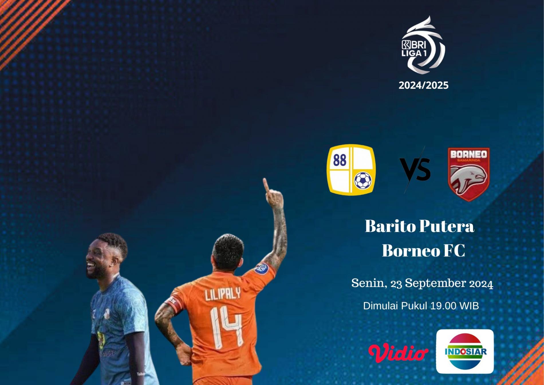 Sedang berlangsung! Live streaming BRI Liga 1 2024-2025 : Barito Putera vs Borneo FC