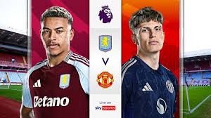 Live Streaming Liga Inggris: Aston Villa vs Manchester United, Setan Merah Bisa Bangkit ?