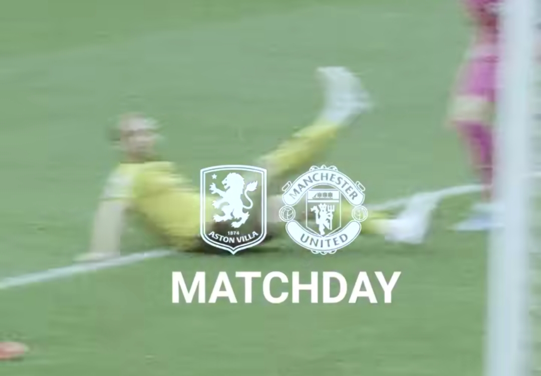 Prediksi Susunan Pemain, Jadwal dan Live Streaming Liga Inggris 2024-2025 : Aston Villa vs Manchester United