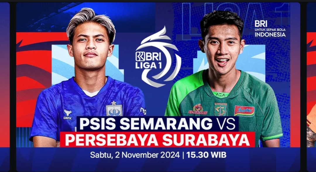 Jadwal Pekan ke 10 BRI Liga 1 2024-2025 : PSIS Semarang vs Persebaya Surabaya