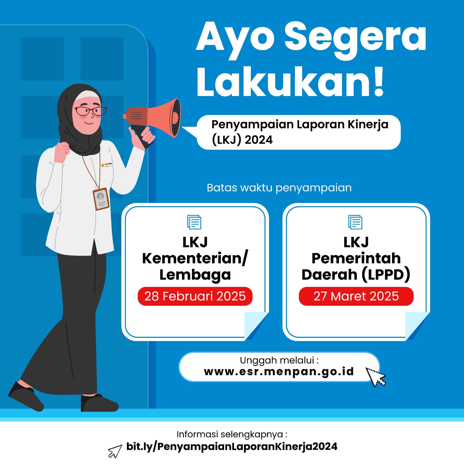 Instansi Pemerintah Diimbau Segera Sampaikan Laporan Kinerja 2024