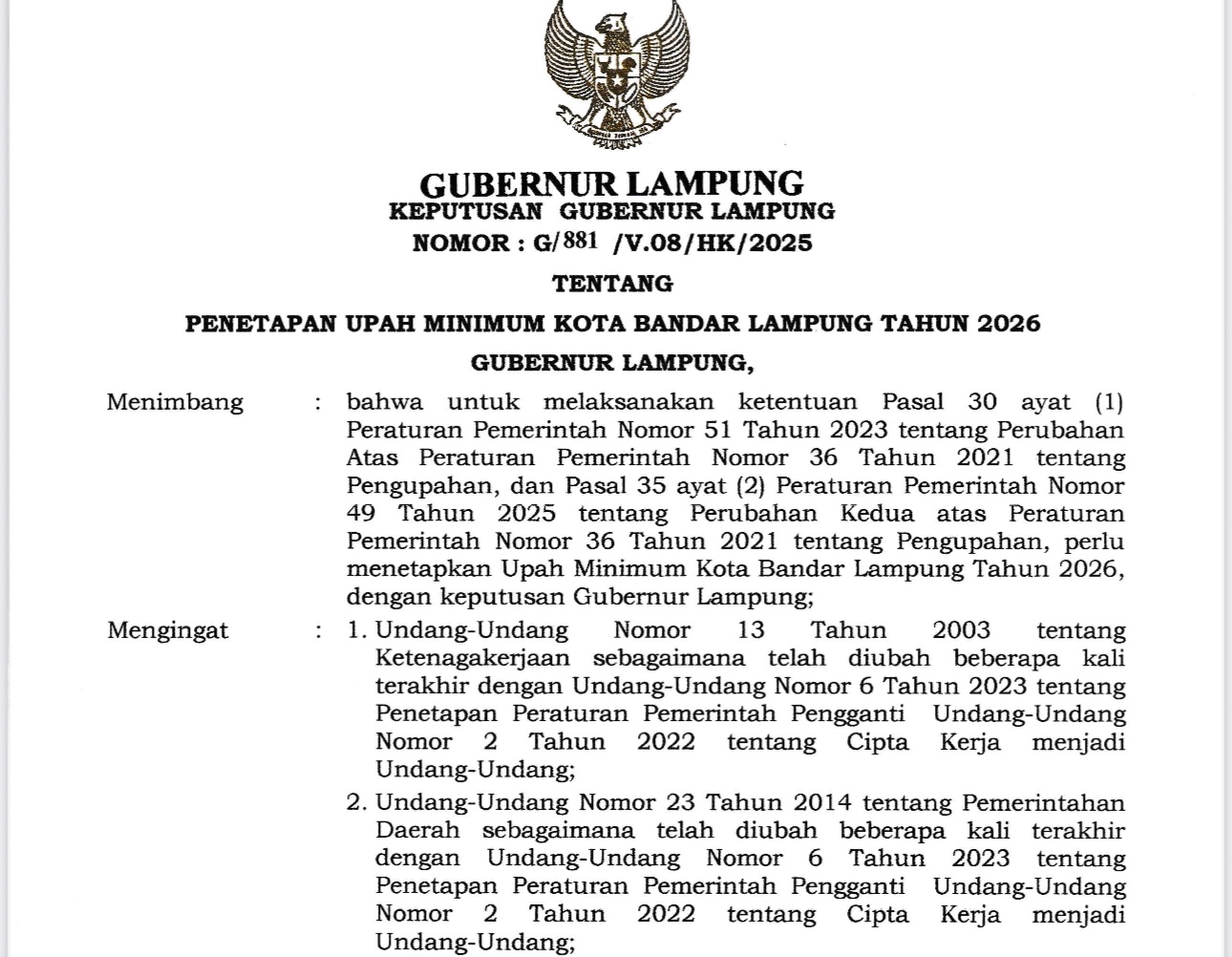 UMK Kota Bandarlampung sebesar Rp 3.491.889.Tahun 2026