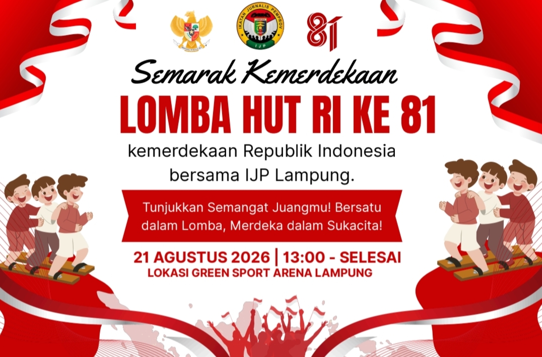 Semarak Kemerdekaan, IJP Lampung Gelar Lomba HUT RI ke-81, Wartawan Pemprov Siap Adu Kekompakan