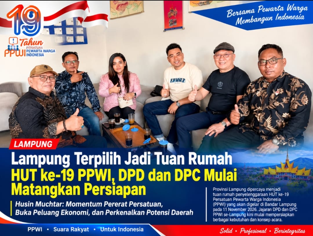 Lampung Jadi Tuan Rumah HUT ke-19 PPWI, Husin Muchtar: Momentum Mempererat Persatuan dan Berdampak bagi Ekonomi Daerah